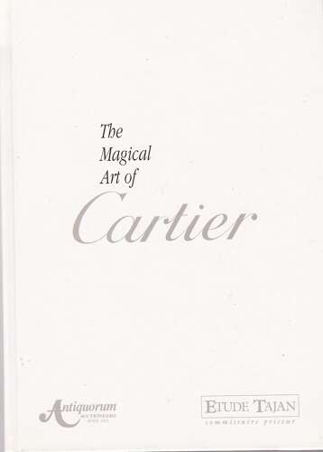 The Magical Art of Cartier, Hardcover by Antiquorum (Author)